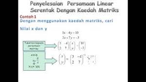 Matematik Kssm Tingkatan 5 Bab 2 Matriks Penyelesaian Persamaan Linear Serentak Youtube