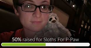 Fundraiser by Pauline Soloff : Sloths For P-Paw