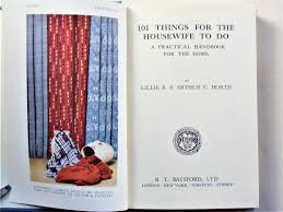 101 THINGS FOR THE HOUSEWIFE TO DO A Practical Handbook for the Homes by  HORTH, Lillie B. and Arthur C.: Fine Blue Cloth (1949) 2nd ed. (1st-1939).  | Douglas Books