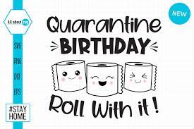 Download Quarantine Birthday Svg Free 2021 Novocom Top