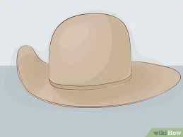 3 Ways To Shape A Cowboy Hat Wikihow