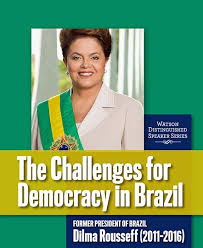 Silva to book an appointment. Dilma Rousseff Former President Of Brazil To Speak At Brown On April 10 Brown University