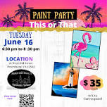 Painter’s Choice Paint Party @ Maria’s Old Town