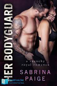 Read, borrow, and discover more than 3m books for free. Read Her Bodyguard Online Read Free Novel Read Light Novel Onlinereadfreenovel Com