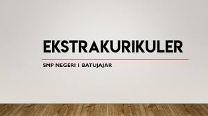 Maybe you would like to learn more about one of these? Ekstrakurikuler Smp Negeri 1 Batujajar
