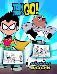 The new teen titans #1 first ravager 2nd starfire, cyborg, raven dc comics fine. Teen Titans Go Coloring Book 64 New Coloring Pages Walmart Com Walmart Com