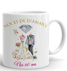 Tasse Mug Cadeau Anniversaire 60 Ans De Mariage Noce De Diamant Original Amour Couple Romantique