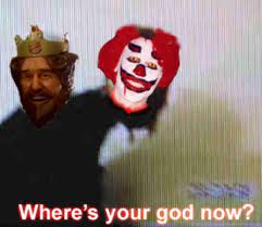 Maybe you would like to learn more about one of these? Image 760973 Ronald Mcdonald Vs The Burger King Know Your Meme