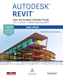 Autodesk Revit Pour Les Bureaux D Etudes Fluide Cvc Plomberie Installations Electriques Mep Le Guide Officiel C Inkinru Uw To