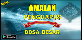 Dosa besar lengkap dengan penjelasan dan contohnya. Amalan Menghapus Dosa Besar Menurut Agama Islam 1 0 1 Apk Download Com Amalanpenghapusdosabesarmenurutislam Forextrandingonlie Apk Free