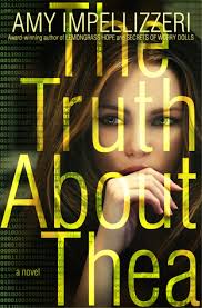 REVIEW: The Truth About Thea by Amy Impellizzeri