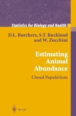 Bring your club to amazon book clubs, start a new book club and invite your friends to join, or find a club that's right for you for free. Estimating Animal Abundance Closed Populations D L Borchers Springer