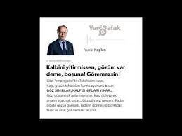 Yusuf Kaplan Kalbini Yitirmissen Gozum Var Deme Bosuna Goremezsin Videolu Ruya Tabirleri Kaplan Kalp Ruya