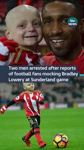 Two men arrested after reports of football fans mocking Bradley Lowery at  #sunderlandfc game #ITVNews #UK #football