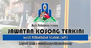 Jawatan Kosong Di Majlis Perbandaran Selayang Mps 2 November 2018 Convenience Store Products Motor Oil