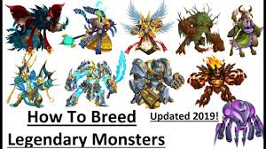 How To Breed Legendary In Monster Legends Updated 2019 L Get Legendary Monster By Breeding
