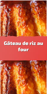 Gateau De Riz Au Four Gateau De Riz Marmiton Recette Marmiton Dessert