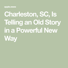 Charleston Sc Is Telling An Old Story In A Powerful New Way Town Country Charleston Olds Nambe