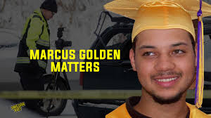 Killed by Police: Marcus Golden Remembered