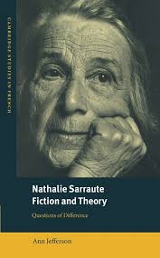 Ann Jefferson Nathalie Sarraute Fiction and Theory by Ann Jefferson,  Hardcover
