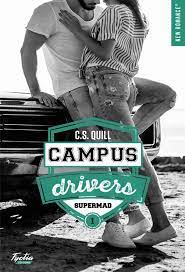 Ebook campus drivers tome 1 supermad de c s quill e librairie e leclerc : Telecharger Campus Drivers Tome 1 Supermad En Pdf Epub Mon Ebook