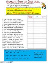 See our literacy games page for fun games and activities! Adjectives Verbs And Nouns Again Worksheet