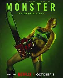 New poster for MONSTER: The Ed Gein Story on Netflix - coming October 3