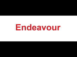 Endeavour Meaning In Hindi Youtube