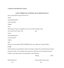 By obtaining informed consent in writing, the clinician possesses even clearer proof of the consent. Contoh Formulir Informed Consent Bidan Cecowola