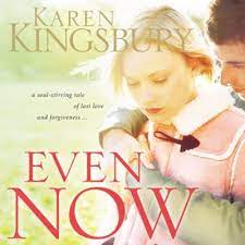 Will friendship, faith, and the power of song be enough to unlock the miracle that holden needs? Even Now Unabridged Audiobook Download Karen Kingsbury 9780310267539 Christianbook Com