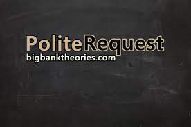 Pengertian, jenis, fungsi dan contoh kalimat dalam bahasa inggris & artinya contoh dialog polite request. Polite Request Dalam Bahasa Inggris Serta Contoh Kalimatnya