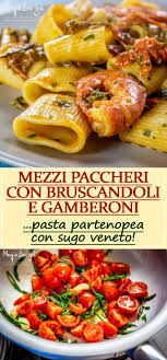 Check spelling or type a new query. Mezzi Paccheri Con Bruscandoli Code Di Gamberoni E Pomodorini Mangia Bevi Godi Blog Di Cucina E Ricette Ricetta Ricette Idee Alimentari Idee Pasto Sano