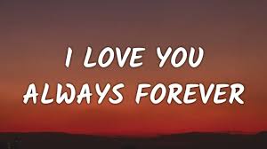 Check spelling or type a new query. Betty Who I Love You Always Forever Lyrics From To All The Boys Always And Forever Youtube