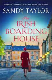 The Irish Boarding House by Sandy Taylor | Goodreads