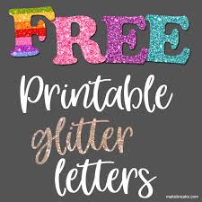 Individual alphabet letters to print reference printable printable. Free Printable Glitter Letters And Alphabet Make Breaks