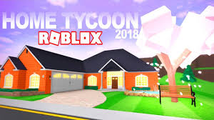 Cómo conseguir robux gratis para roblox fácilmente. Creando La Casa De Mis Suenos En Roblox Roblox Home Tycoon 2018 En Espanol Youtube