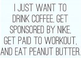 Coffee can add a boost to your workout if you have it about an hour before you exercise. Workout And Coffee Quotes Best Health And Fitness Quotes I Just Want To Drink Coffee Get Dogtrainingobedienceschool Com