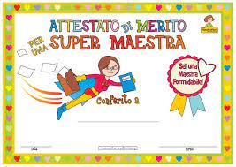 Attestato Di Super Maestra Regali Per Maestri Regali Fai Da Te Maestre Attivita Di Arte Per Bambini