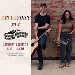 Micro Spice Duo at the Bloomington Farmers' Market
