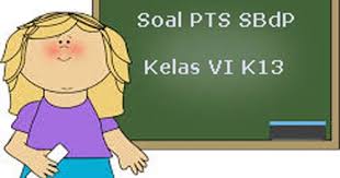 Download soal dan kunci jawab siap uas sbk kelas 6 sd semester 1 terbaru. Soal Pts Uts Sbdp Kelas 6 Semester 1 K13 Terbaru Tahun 2019 2020 Juragan Les