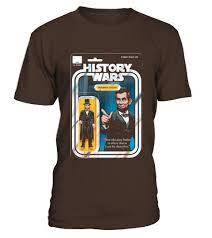 History Wars - Abraham Lincoln T-shirt Coupon Code Click Here Image To Get Coupon Code For All Products How To Order 1 Select The Style