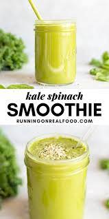 Kale Smoothie Recipe In 2021 Vegan Smoothie Recipes Kale And Spinach Smoothie Kale Smoothie Recipes