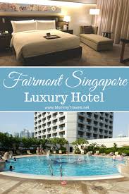 Fairmont Singapore Fairmont Singapore Best Boutique Hotels Unique Hotels