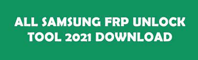 However, it is the little application that takes a little … All Samsung Frp Unlock Tool 2021 Download By One Click