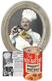 Chef Hector Boyardee Ettore Boiardi I Am Very Glad That That Was Not His Real Name Chef Boyardee Chef Italy Restaurant
