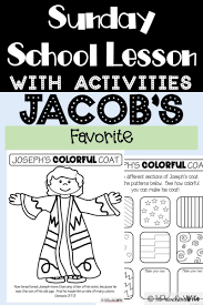 This Is The Third In A Series Of Five Lessons Covering The Lives Of Jacob And Joseph In This Lesson Stude Sunday School Lessons School Lessons Sunday School