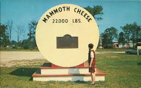 Replica Of The Famous Mammoth Cheese Of Perth Ontario Perth Mammoth Ontario