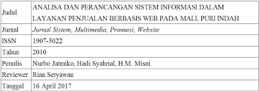 Pdam tirta sakti kabupaten kerinci) difana meilani, m.isd 1), miftahuddin2) 1) dosen jurusan teknik industri fakultas teknik universitas andalas 2) alumni jurusan teknik industri fakultas teknik universitas andalas abstrak persediaan merupakan suatu hal yang sangat penting bagi suatu perusahaan. Welcome To My Blog Review Jurnal Analisa Dan Perancangan Penjualan Berbasis Web