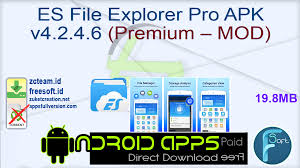 You won't find any rivals on android, for this next generation text messenger. Es File Explorer Pro Apk V4 2 4 6 Premium Mod Free Download