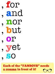 Let Us Now Praise Fanboys The Unsung Heroes Of Grammar English Writing Skills Teaching Writing English Grammar Rules